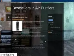 Sites similar to bestsellersairpurifiers.blogspot.com