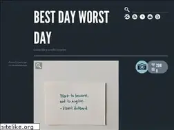 Sites similar to bestworstday.com