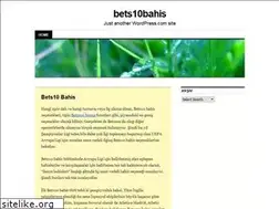 Sites similar to bets10bahis.wordpress.com