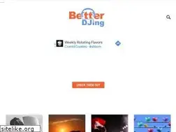 Sites similar to betterdjing.com
