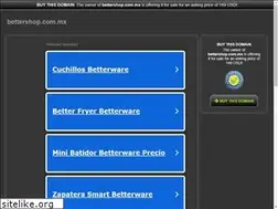 Sites similar to bettershop.com.mx