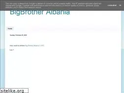 Sites similar to bigbrother-albanialive.blogspot.com