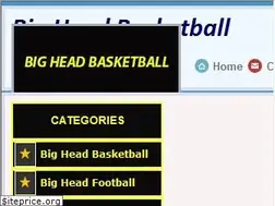 Sites similar to bigheadbasketball.org