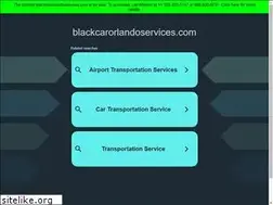 Sites similar to blackcarorlandoservices.com