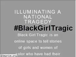 Sites similar to blackgirltragic.com