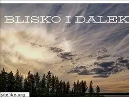 Sites similar to bliskoidaleko.pl
