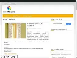 Sites similar to blog-mosaic.ru