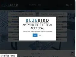 Sites similar to bluebirdcannabis.store