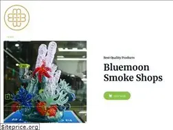 Sites similar to bluemoonsmokeshops.com