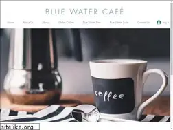Sites similar to bluewatercafe.com