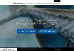 Sites similar to bluewatercafe.net