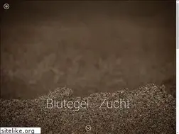 Sites similar to blutegel-zucht.de
