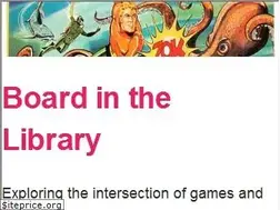 Sites similar to boardinthelibrary.com