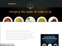 Sites similar to bombaycafe-la.com