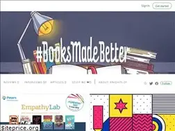 Sites similar to booksmadebetter.com