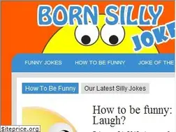 Sites similar to bornsillyjokes.com