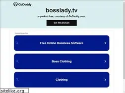 Sites similar to bosslady.tv