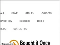 Sites similar to boughtitonce.com