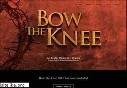 Sites similar to bowtheknee.com