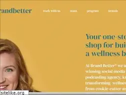Sites similar to brandbetterco.com