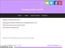 Sites similar to brawnerview.com
