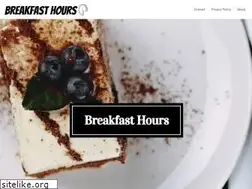 Sites similar to breakfasthours.com