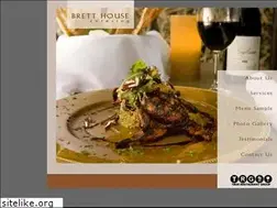 Sites similar to bretthousecatering.com