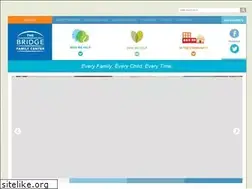 Sites similar to bridgefamilycenter.org