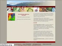 Sites similar to bridgemedicalcenter.com