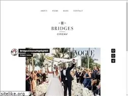 Sites similar to bridgescinema.com