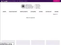 Sites similar to bristolshoppingquarter.co.uk