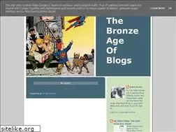 Sites similar to bronzeageofblogs.blogspot.com