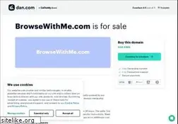 Sites similar to browsewithme.com