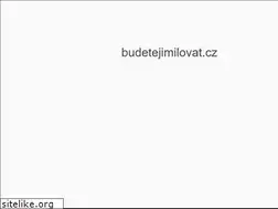 Sites similar to budetejimilovat.cz