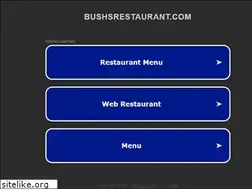 Sites similar to bushsrestaurant.com