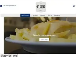 Sites similar to caferestaurantesantiago.com.pt