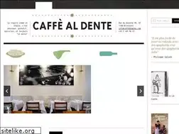 Sites similar to caffealdente.com