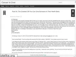 Sites similar to cancerisover.blogspot.com