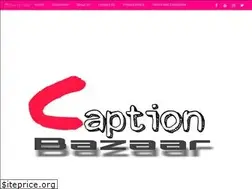 Sites similar to captionbazaar.blogspot.com