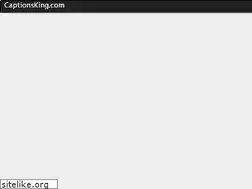 Sites similar to captionsking.com