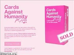 Sites similar to cardsagainsthumanityforher.com