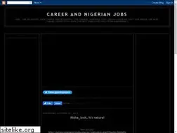 Sites similar to careerandnigerianjobs.blogspot.com