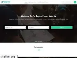Sites similar to carrepairplacesnearme.com