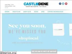 Sites similar to castledeneshoppingcentre.co.uk