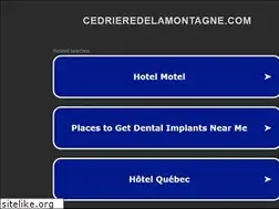 Sites similar to cedrieredelamontagne.com