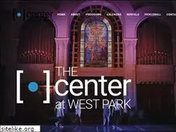 Sites similar to centeratwestpark.org