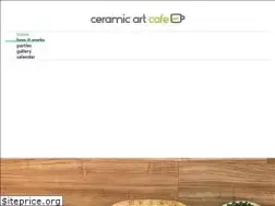 Sites similar to ceramicartcafe.com