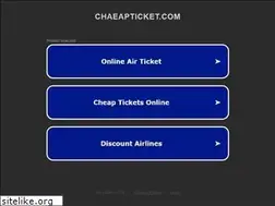 Sites similar to chaeapticket.com