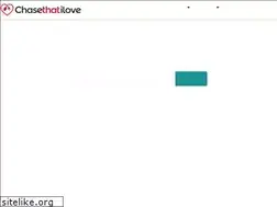 Sites similar to chasethatilove.com