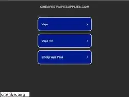 Sites similar to cheapestvapesupplies.com